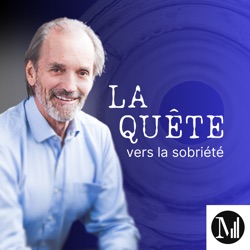 La quête vers la sobriété avec Robert Piché
