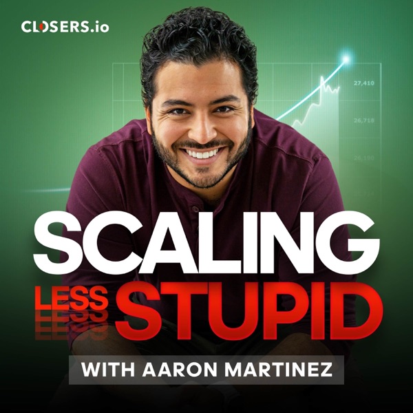Scaling Less Stupid | Sales, Marketing, and Growth Strategies For Businesses