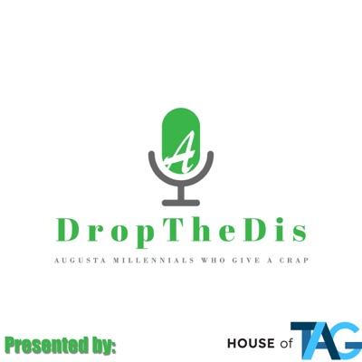 DropTheDis Augusta