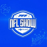 The PFF NFL Podcast