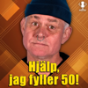 Hjälp, jag fyller 50! - Rickard Olsson