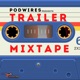 Trailer Mixtape
