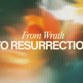 Adoption - From Wrath to Resurrection - Sermons - Lake Slabach - 10.18.26 artwork