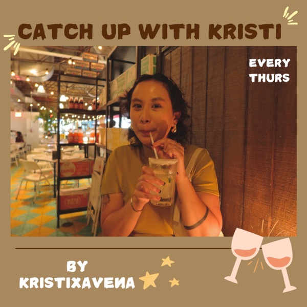 Catch up with Kristi