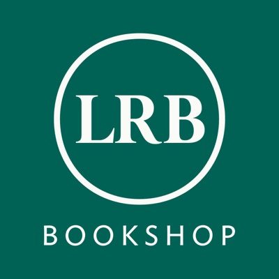 London Review Bookshop Podcast London Review Bookshop Podcast