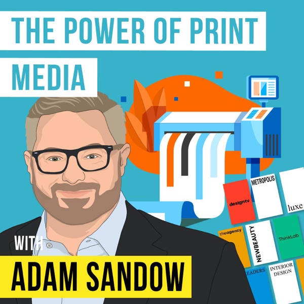 Adam Sandow - The Power of Print Media