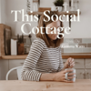 This Social Cottage - Gemma Watts