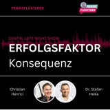 #214: DLNS | Erfolgsfaktor Konsequenz