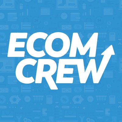 The Ecomcrew Ecommerce Podcast The Ecomcrew Ecommerce Podcast