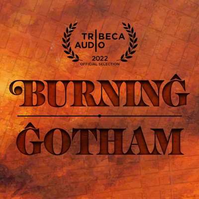 Burning Gotham Burning Gotham