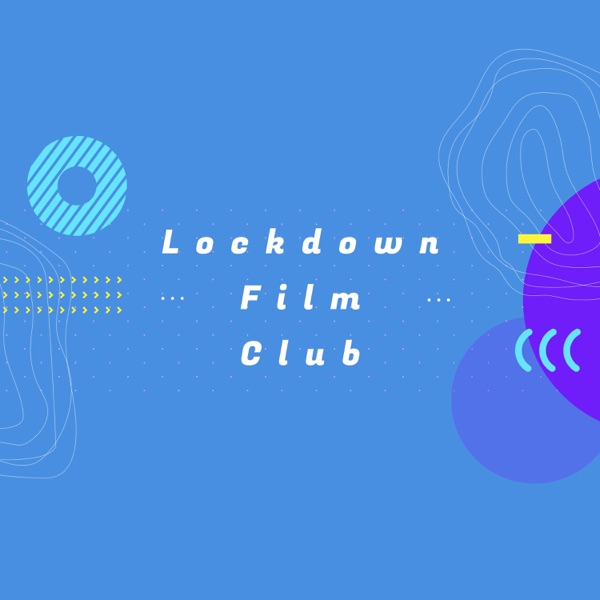 Lockdown Film Club