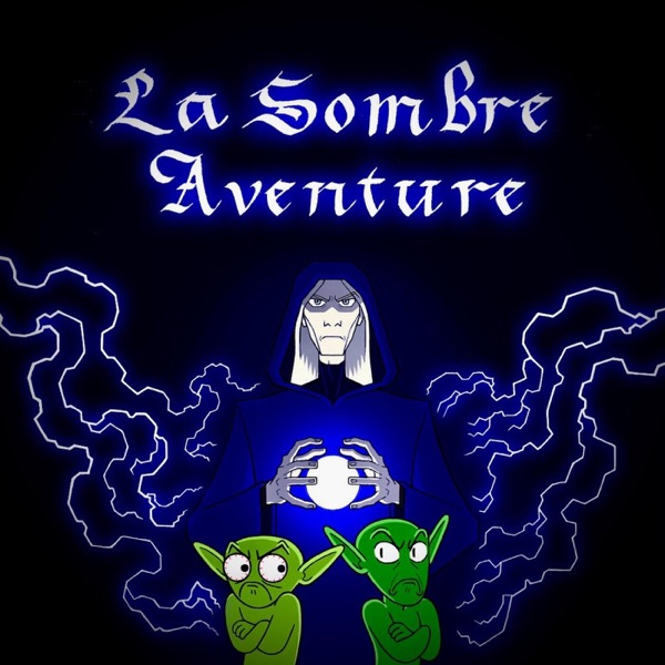 La Sombre Aventure