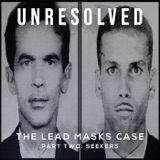 The Lead Masks Case (Part Two: Seekers)