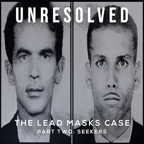 The Lead Masks Case (Part Two: Seekers) photo
