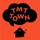 TMT TOWN
