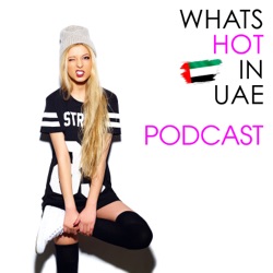 What's Hot in UAE