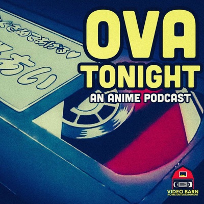 OVA Tonight