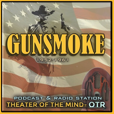 Gunsmoke - Old Time Radio Gunsmoke - Old Time Radio