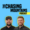 The Chasing Mountains Podcast - Dave Rumer and Jacob Colgan