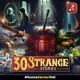 30 Strange Stories