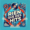 Rien que des Hits - Servizi Radio