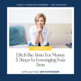 Ditch the Time For Money Exchange I 3 Steps to Leveraging Your Time