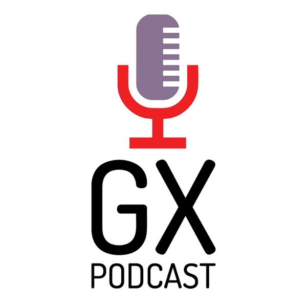 GX Podcast podcast show image