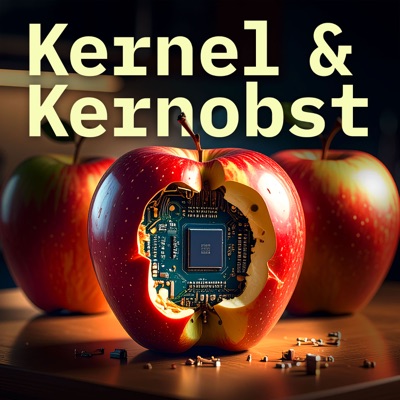 Kernel und Kernobst Kernel und Kernobst