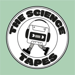 The Science Tapes