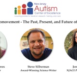 Autism: A Neuromovement - The Past, Present, and Future of Neurodiversity