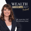Wealth Inside and Out Podcast - Annette Bau, CFP®