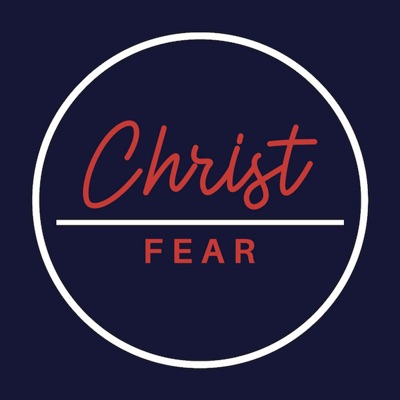 Christ Over Fear