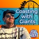 Coasting with Giants
