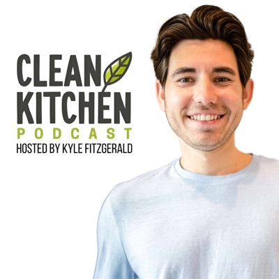 Clean Kitchen Podcast