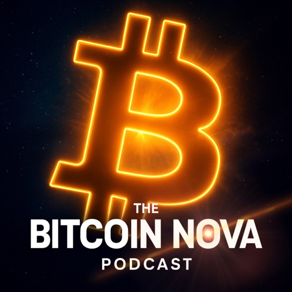 The Bitcoin Nova Podcast Image