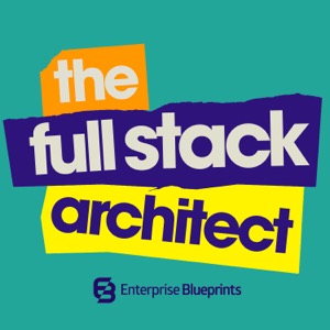 The Full Stack Architect: For All IT Architects