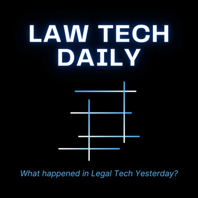 (Sep 23) What happened in LegalTech last week?