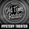 CBS Radio Mystery Theater | Old Time Radio