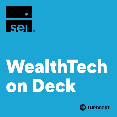 WealthTech on Deck WealthTech on Deck