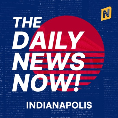 Indianapolis News Today | 2 Min News | The Daily News Now!