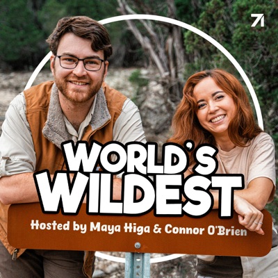 World’s Wildest: Tales of Earth’s Most Extreme Creatures:Maya Higa & Connor O'Brien