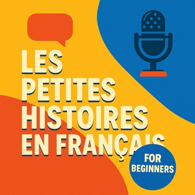 Les petites histoires en français - Little stories in French Les petites histoires en français - Little stories in French