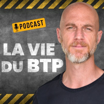 La Vie du BTP