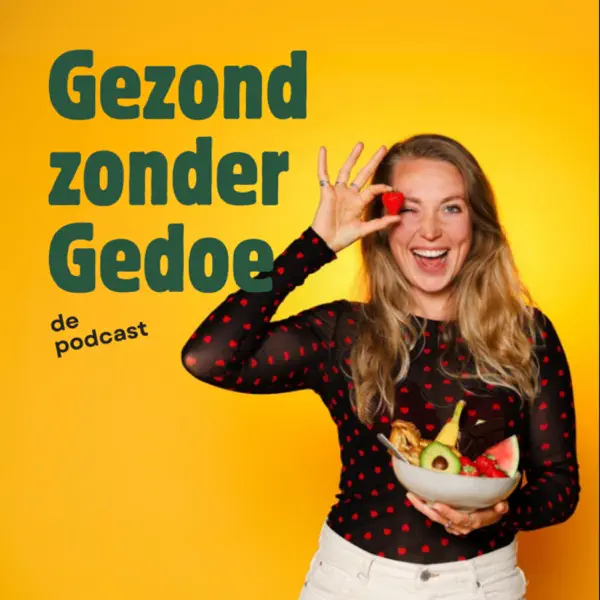 Gezond zonder Gedoe de podcast