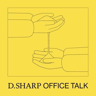 Office Talk UK, Marketing for Architecture:Office D.SHARP