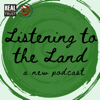 Listening to the Land - Listening to the Land