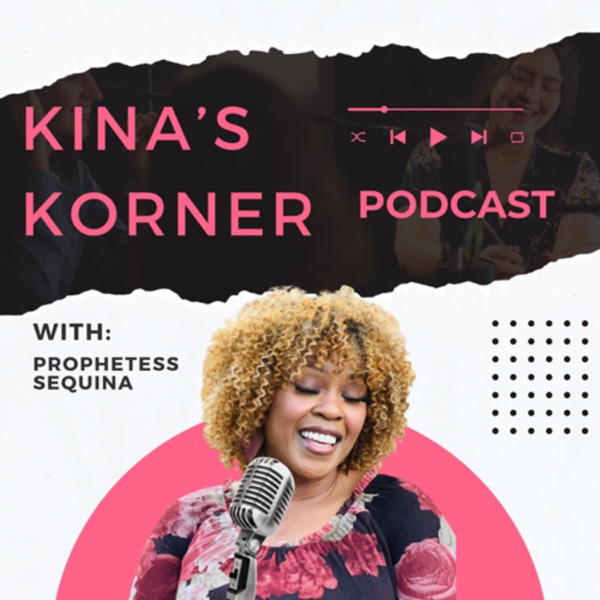 Kina’s Korner