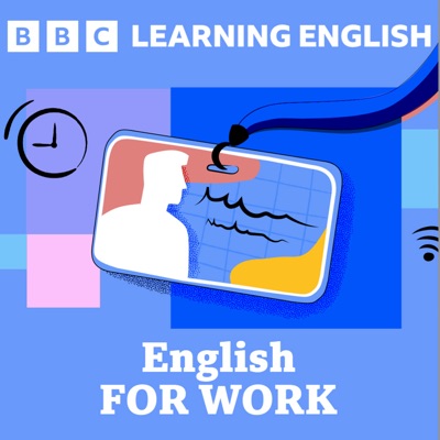Learning English For Work:BBC News