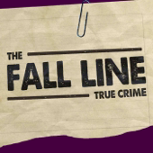 The Fall Line: True Crime