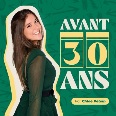 Avant 30 ans